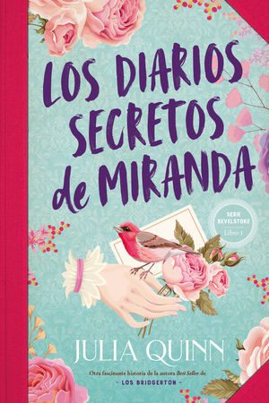 DIARIOS SECRETOS DE MIRANDA, LOS (BEVELSTOKE 1).indd