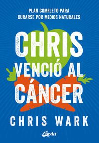 Chris vencio al cancer; Chris Wark