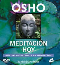 Meditacion hoy; Osho;