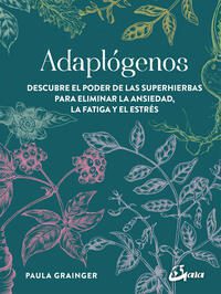 Adaptogenos; Paula Grainger