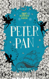 Peter Pan; James Matthew Barrie