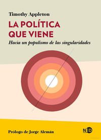 La politica que viene; Timothy Appleton