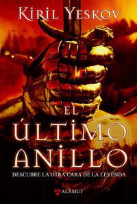 El ultimo anillo; Kiril Yeskov