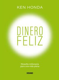 Dinero feliz; Ken Honda