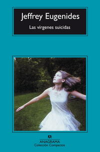 Las virgenes suicidas; Jeffrey Eugenides