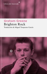 Brighton Rock; Graham Greene