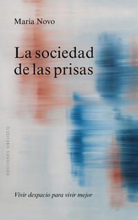 La sociedad de las prisas_CUBIERTA.indd