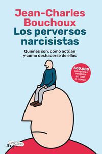 Los perversos narcisistas; Jean-Charles Bouchoux