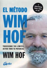 El metodo Wim Hof; Wim Hof