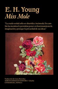 Miss Mole; E.H. Young