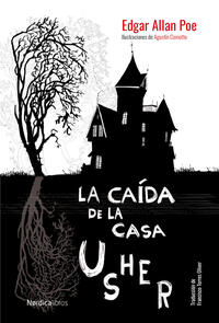 La caida de la Casa Usher; Edgar Allan Poe