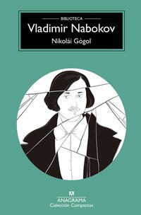 Nikolai Gogol; Vladimir Nabokov