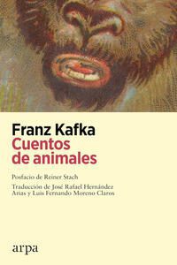 Cuentos de animales; Franz Kafka