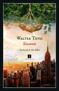 Sinsonte; Walter Tevis