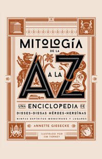 Mitologia de la A a la Z; Annette Giesecke