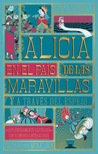 Alicia en el pais de las maravillas; Lewis Carroll; MinaLima