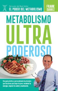 Metabolismo ultra poderoso; Frank Suarez