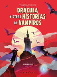 Dracula y otras historias de vampiros; Valentina Camerini