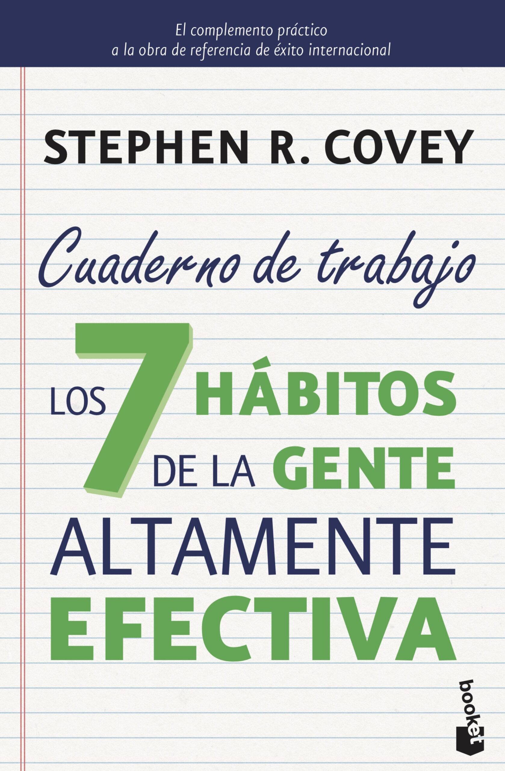 portada_los-7-habitos-de-la-gente-altamente-efectiva-cuaderno-de-trabajo_stephen-r-covey_202001291516