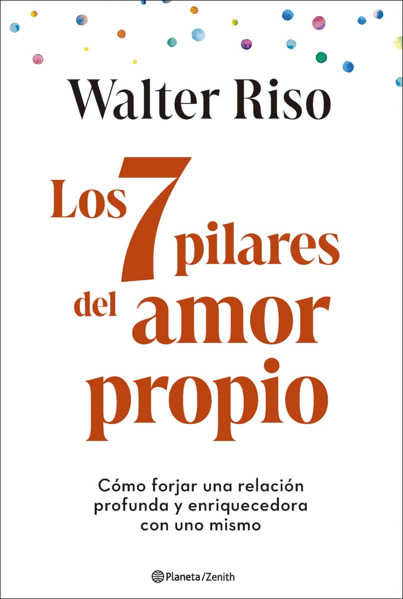 portada_los-7-pilares-del-amor-propio_walter-riso_202502071155