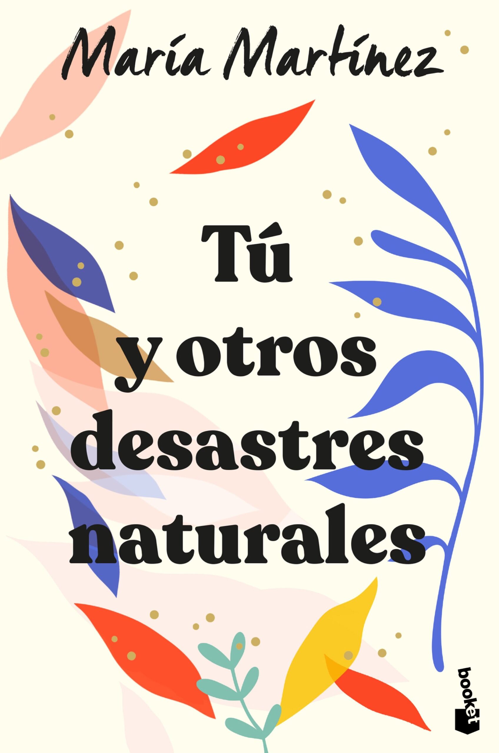 portada_tu-y-otros-desastres-naturales_maria-martinez_202105251652