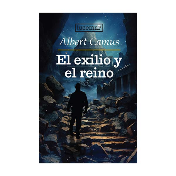 EXILIO Y EL REINO, EL. - 140844