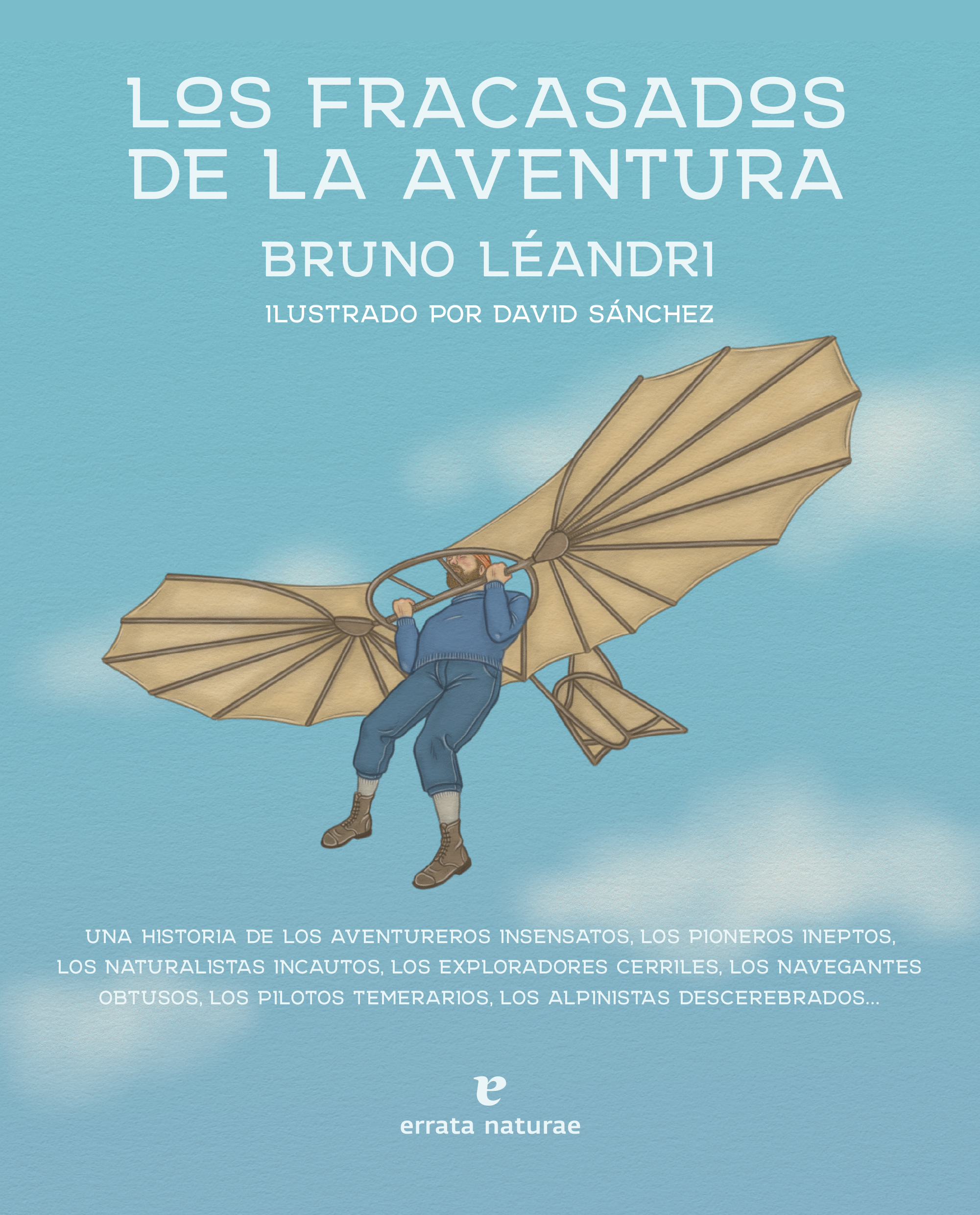 FRACASADOS DE LA AVENTURA, LOS - 130012