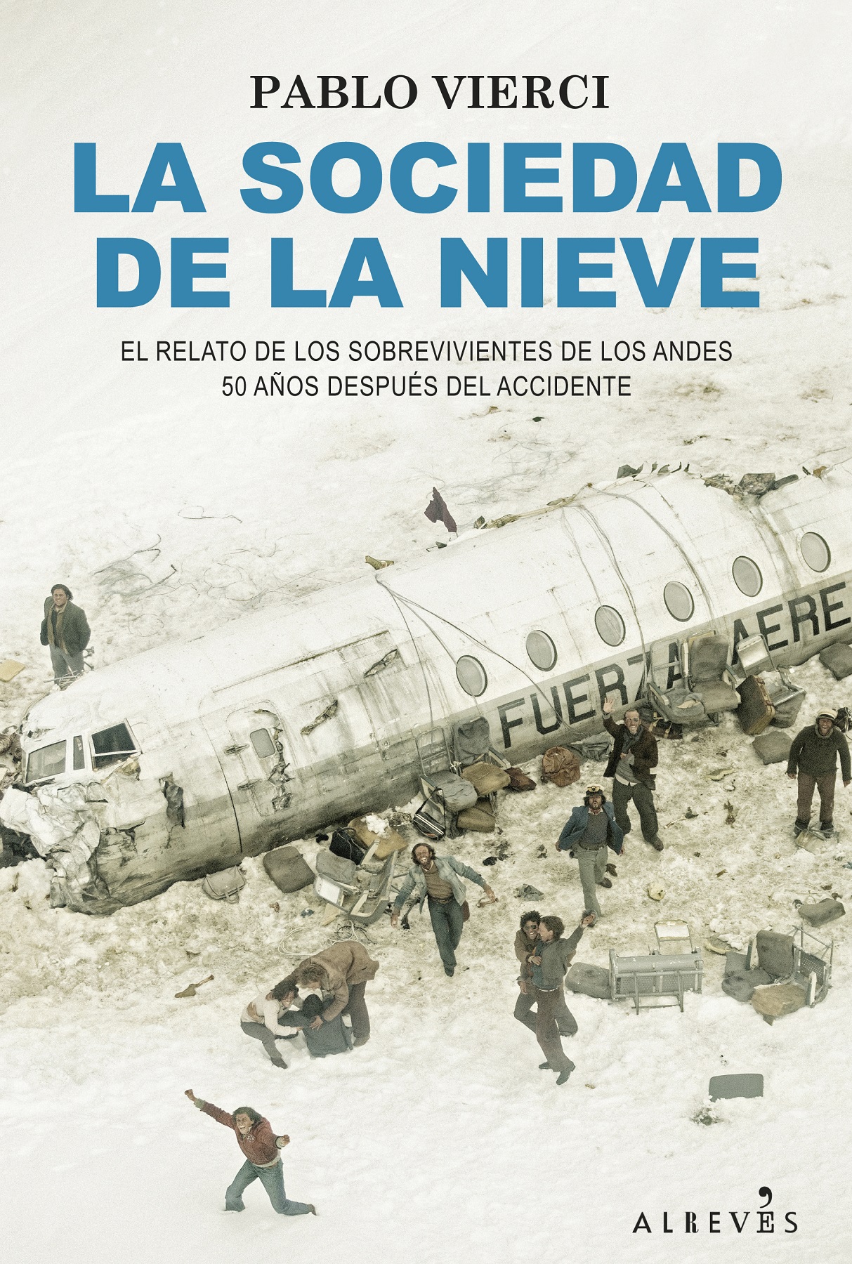 SOCIEDAD DE LA NIEVE, LA - 131691