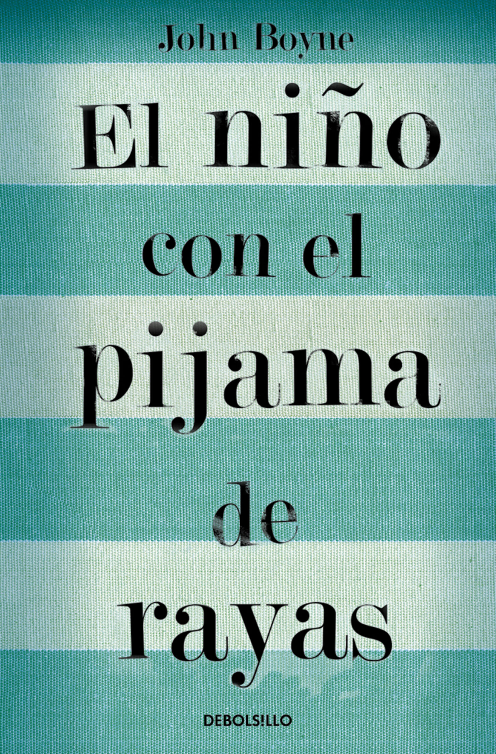 NIÑO CON EL PIJAMA DE RAYAS, EL - 148695