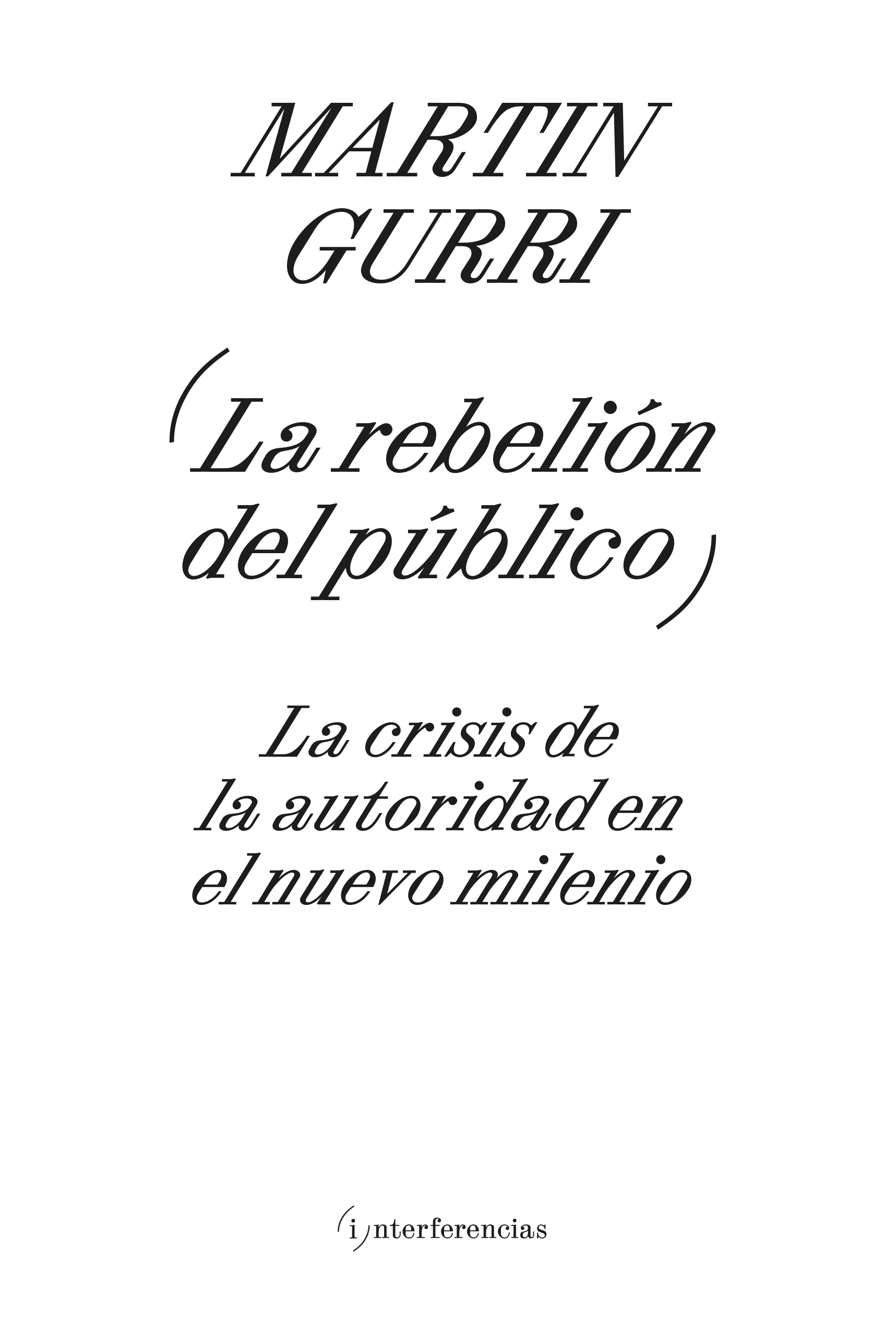 REBELIÓN DEL PÚBLICO, LA - 150230