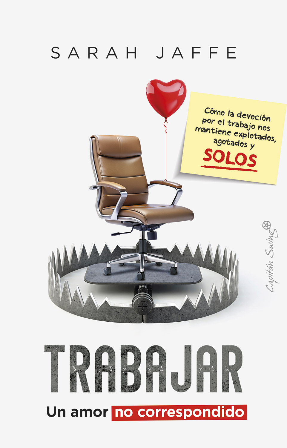 TRABAJAR. UN AMOR NO CORRESPONDIDO - 150213