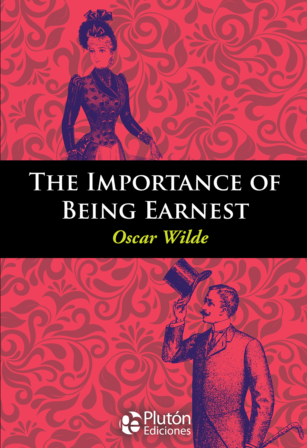 THE IMPORTANCE OF BEING EARNEST. (ENGLISH) - 129514