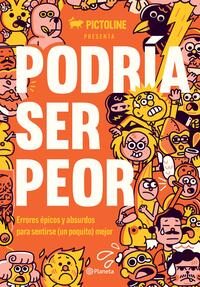 PODRÍA SER PEOR - 150722