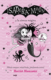 ISADORA MOON Y LA SIRENA MAGICA - 150966