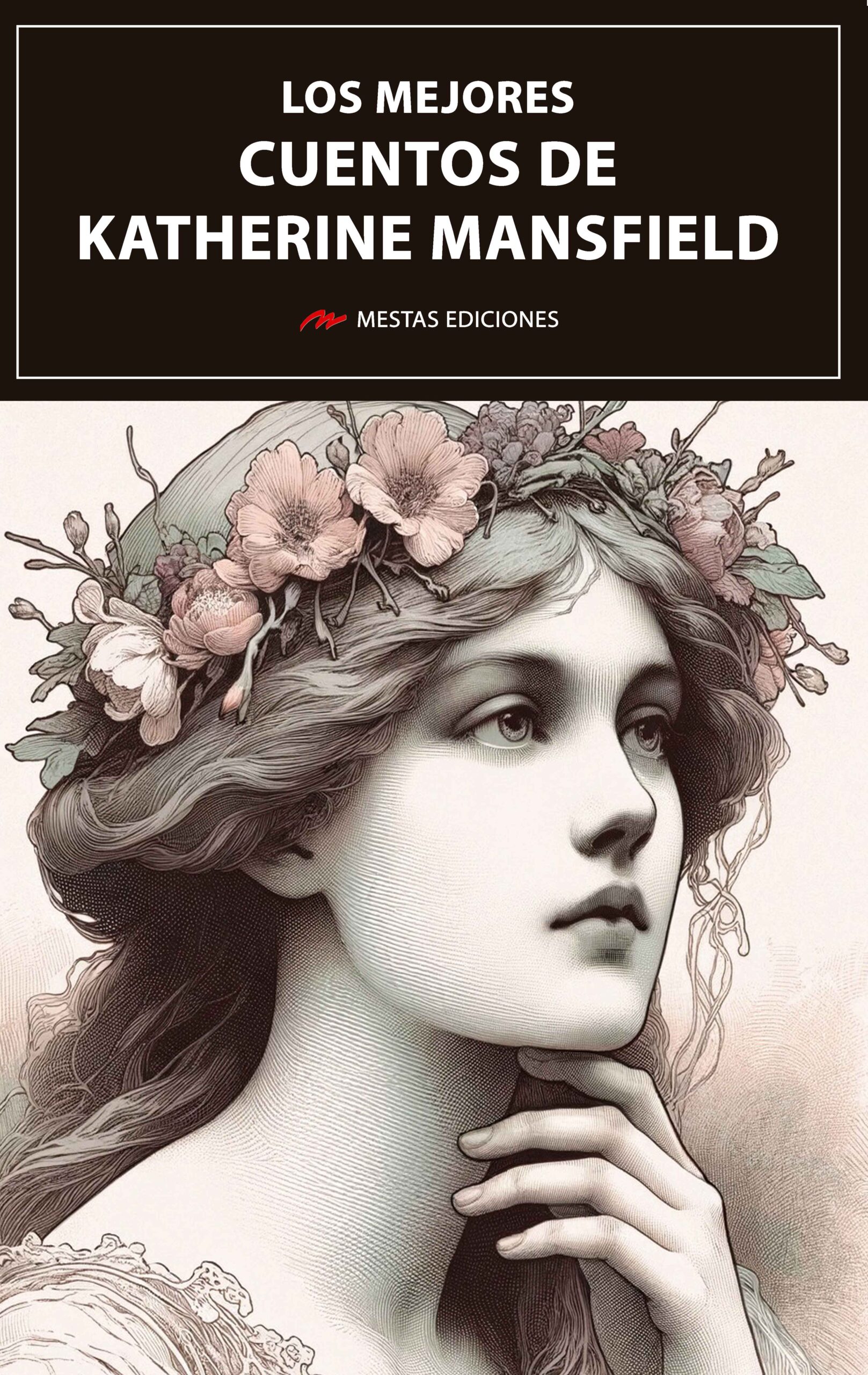 MEJORES CUENTOS DE KATHERINE MANSFIELD, LOS - 146657