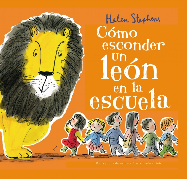 CÓMO ESCONDER UN LEÓN EN LA ESCUELA - 153761