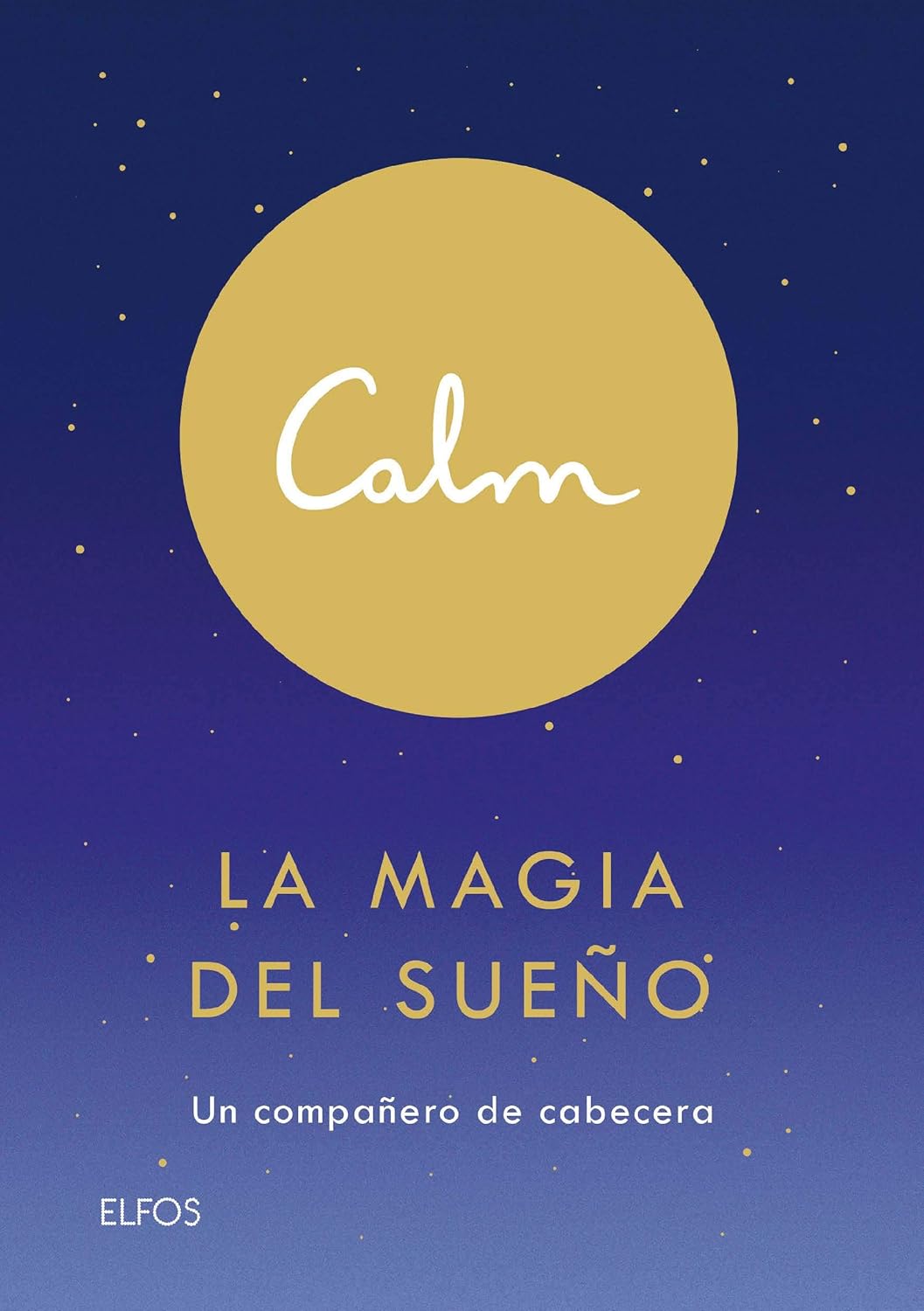 CALM. LA MAGIA DEL SUEÑO - 154730