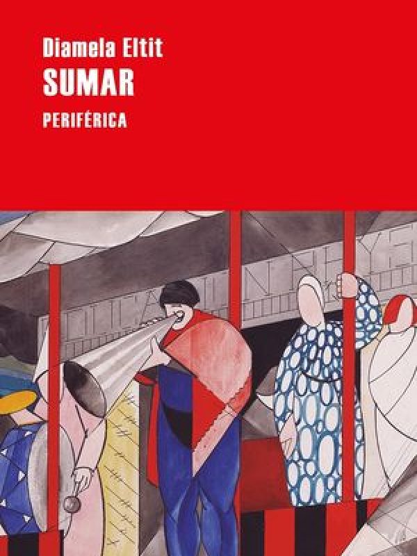 Sumar; Diamela Eltit