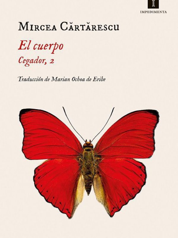 El cuerpo; Cegador 2; Mircea Cartarescu