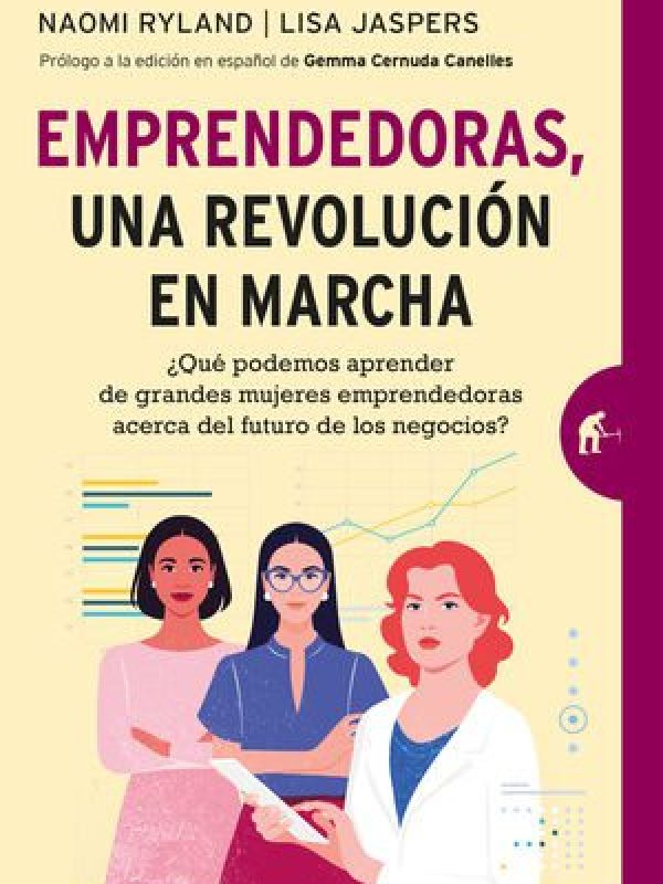 EMPRENDEDORAS, UNA REVOLUCIÓN EN MARCHA.indd