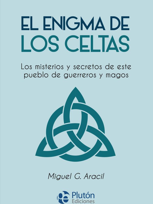 Cubierta - El Enigma de los Celtas - Diciembre 2023 - PLASTIFICA