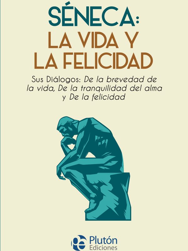 Cubierta - Seneca La Felicidad - Nueva Era - Febrero 2024 - PLAS