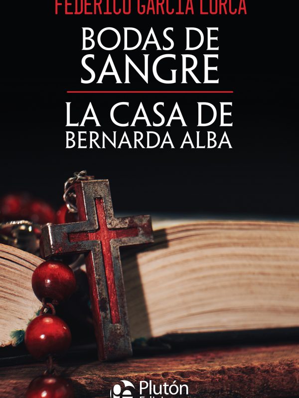 Cubierta - Bodas de sangre y La casa de Bernarda Alba - Cumbres