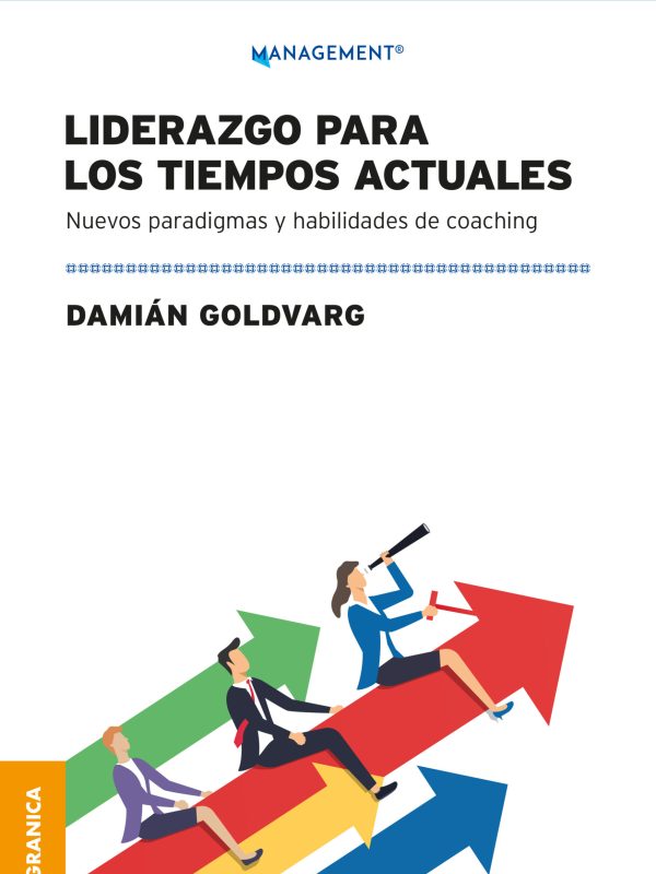 2024-01-17 - Goldvarg - Liderazgo para los tiempos actuales - ta