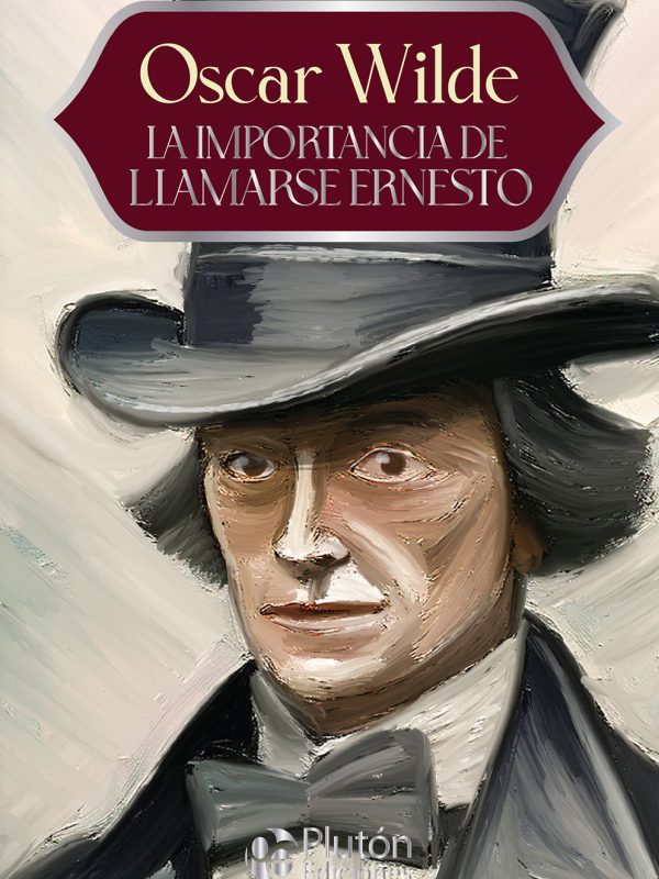 Cubierta - La importancia de llamarse Ernesto - Eterna 15 - Dici