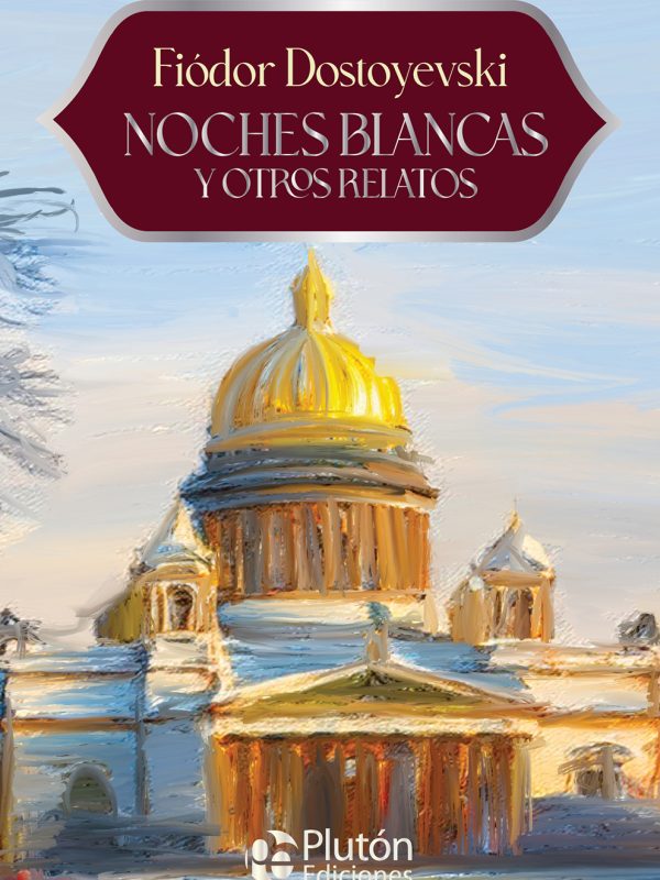 Cubierta - Noches Blancas y otros relatos - Eterna 15 - Diciembr