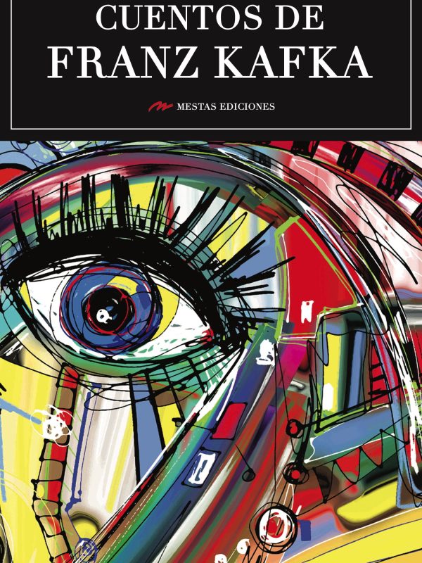 9788416365609-MC9--Los-mejores-cuentos-de-Franz-Kafka