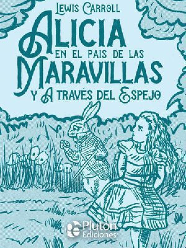 Cubierta - Alicia en el Pais de las Maravillas - PLASTIFICADO MA