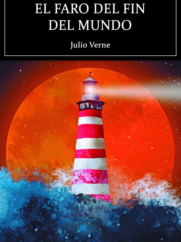 9788418765087-C142--El-faro-del-fin-del-mundo