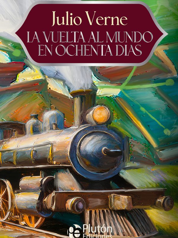 Cubierta - La vuelta al mundo en ochenta dias - Eterna 15 - Mayo